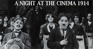 A Night at the Cinema 1914