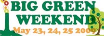 Big Green Weekend